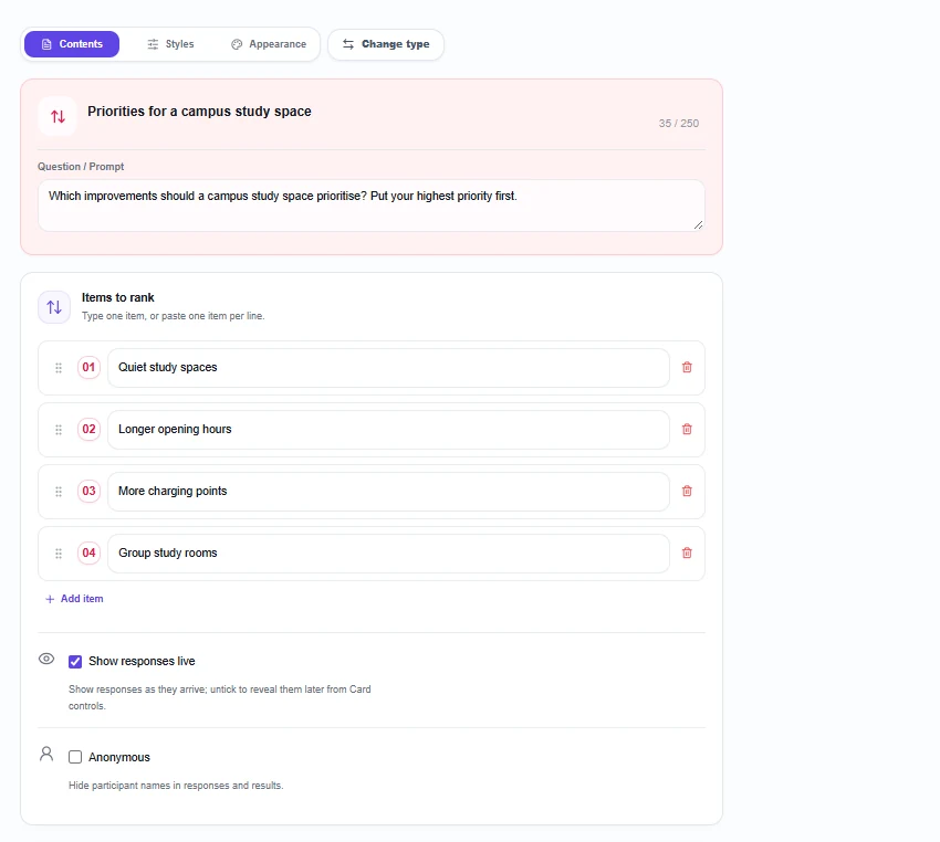 Rank Items editor with a campus study-space question, four improvement options and response visibility and anonymity settings.
